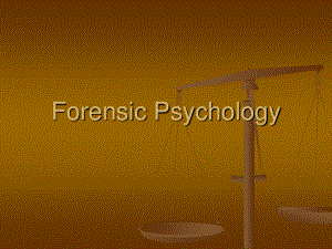 ForensicPsychology-TheFreeZoneMidwesternStateUniversity法醫(yī)心理學(xué)-保稅區(qū)中西部州立大學(xué)