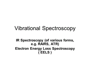 VibrationalSpectroscopy-NUIGalwayNationalUniversityof振动光谱-高威国立大学