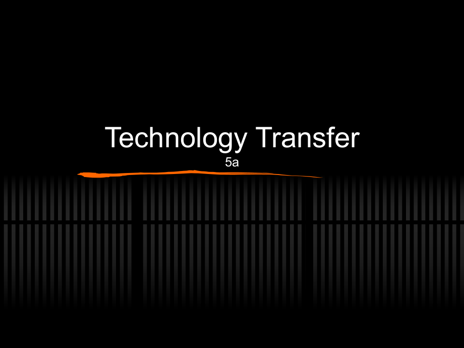 5a Technology Transfer5A技術轉讓_第1頁