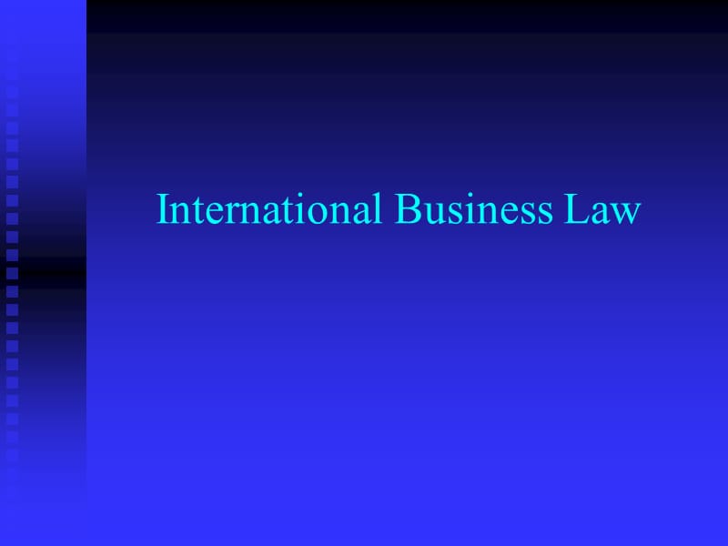 国际商法课件第一章合同法（英文版）_第1页