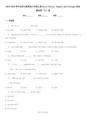 2019-2020學(xué)年北師大版英語八年級(jí)上冊(cè)Unit3 Faster, Higher and Stronger同步測試卷（II）卷