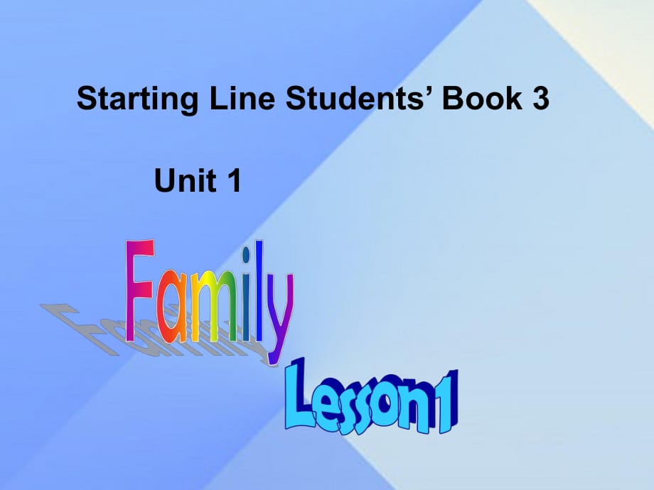 二年级英语上册《Unit 1 Family》（Lesson 1）课件 人教新起点_第1页