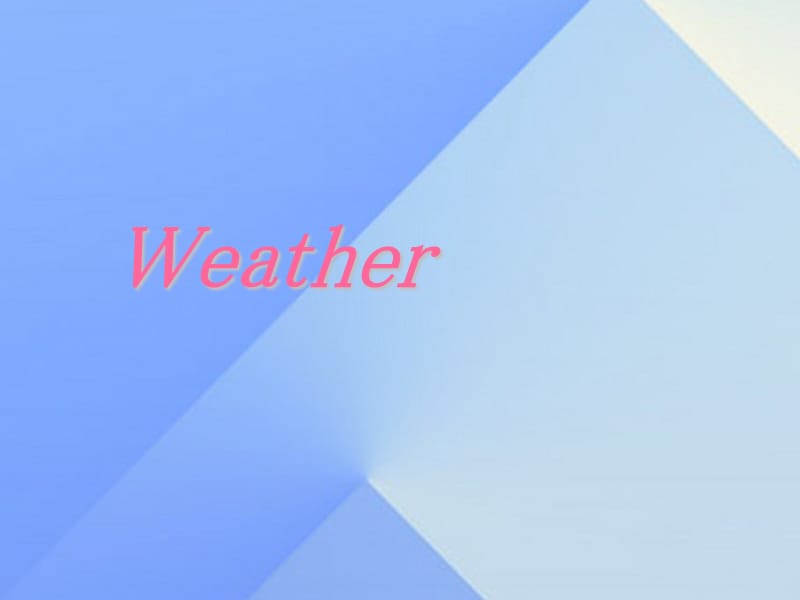 二年級英語下冊《Unit 2 Weather》課件3 人教新起點_第1頁