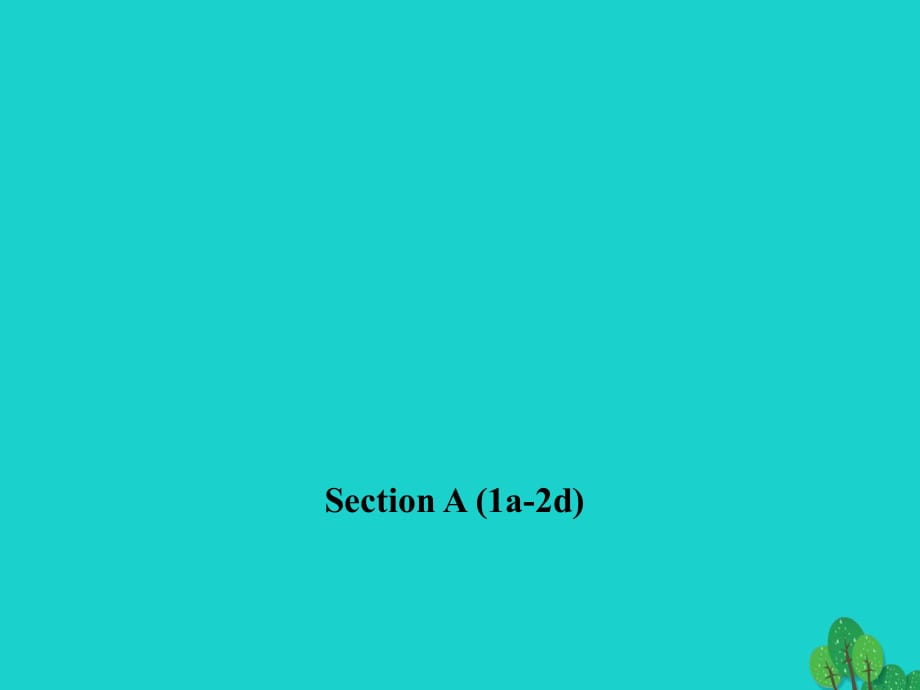 九年級(jí)英語全冊 Unit 3 Could you please tell me where the restrooms are Section A（1a-2d）習(xí)題課件 （新版）人教新目標(biāo)版_第1頁