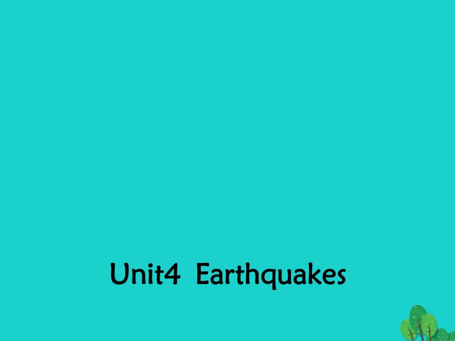 高中英語 Unit 4 EarthquakesSection One Warming Up and Reading2課件 新人教版必修1_第1頁