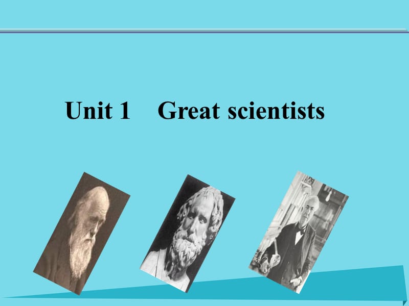 高中英语 Unit 1 Great scientists Grammar课件 新人教版必修5_第1页