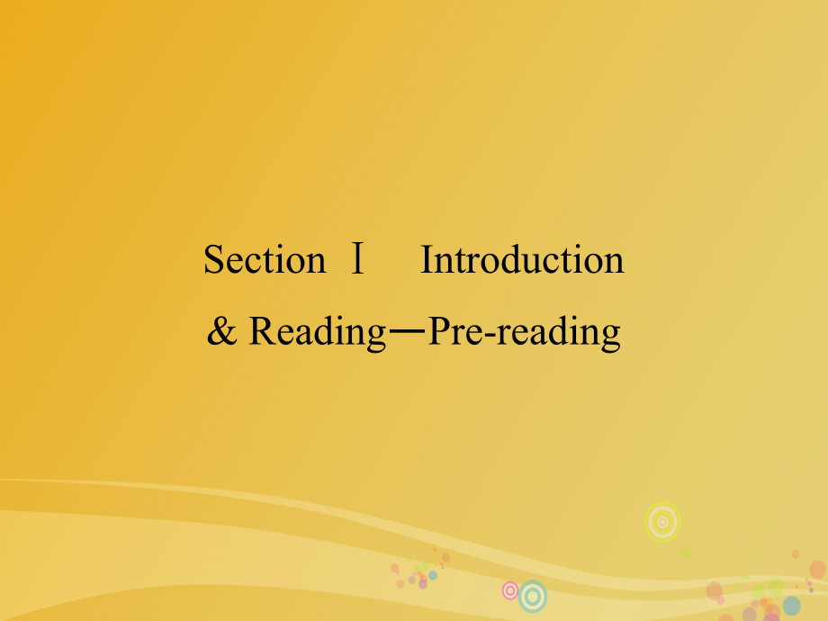 高中英语 Module 5 Ethnic Culture Section 1 Introduction & Reading-Pre-reading课件 外研版选修7_第1页
