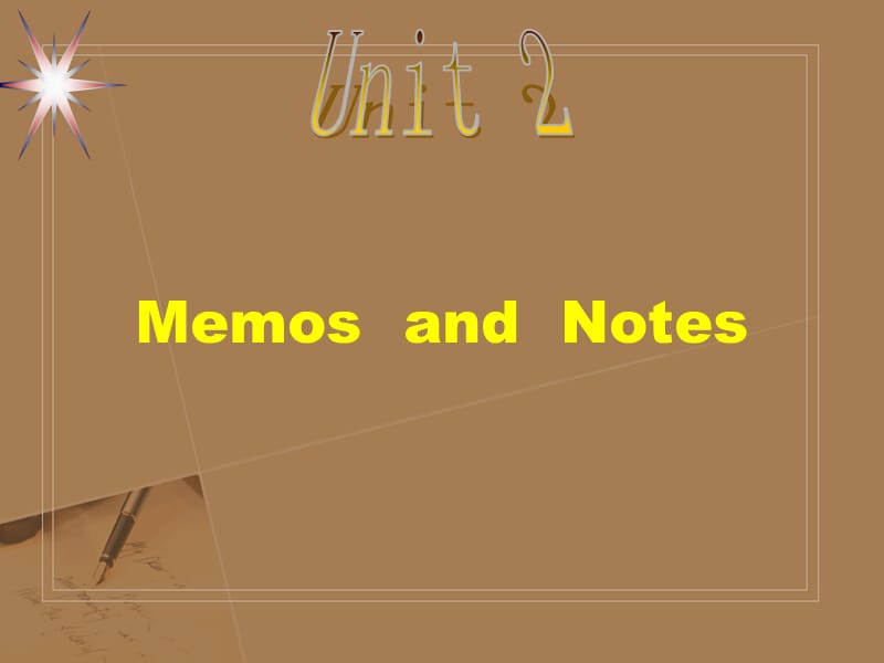 商务英语写作Unit2MemosandNotes_第1页