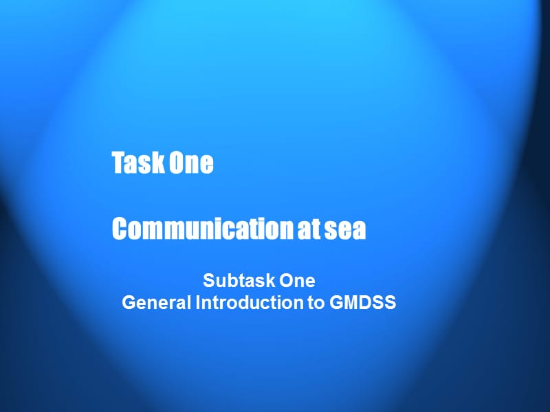 航海英語視聽說moduletwoontheboyagetaskonecommunicationatsea_第1頁