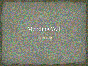 Mending-Wall-修墙(罗伯特·弗罗斯特)