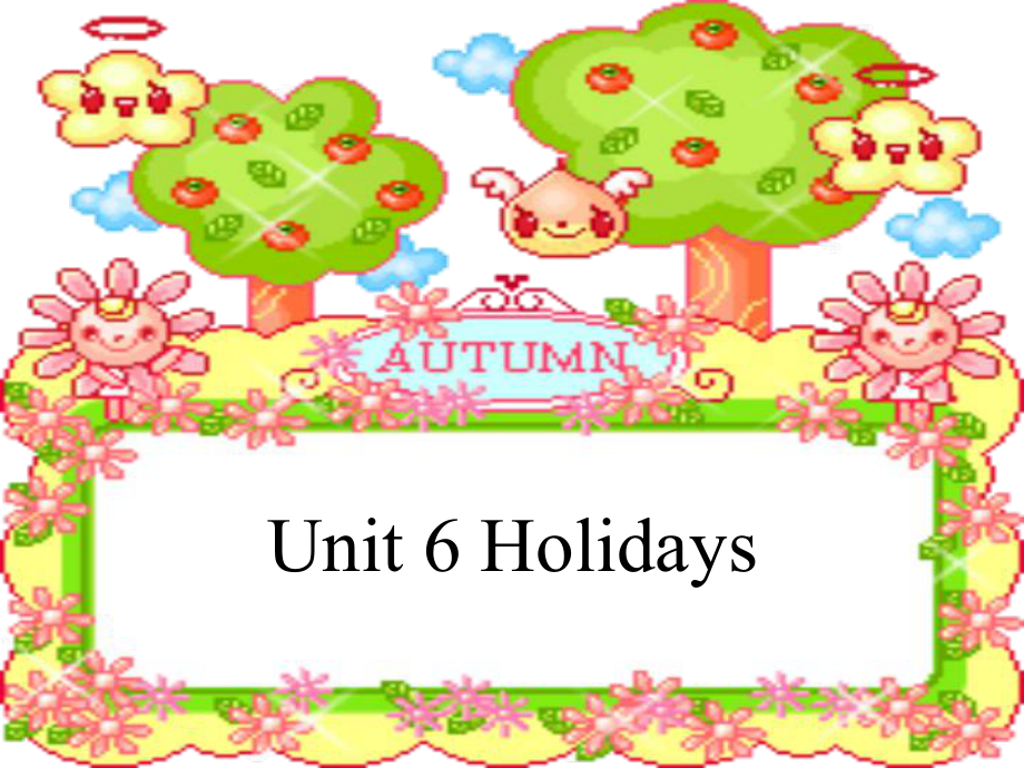 牛津蘇教六上Unit6Holidays課件之五_第1頁