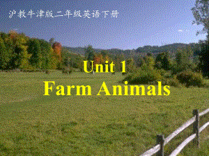 牛津滬教二下Unit1Farmanimal