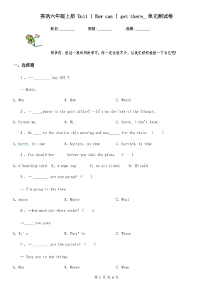 英語(yǔ)六年級(jí)上冊(cè) Unit 1 How can I get there_ 單元測(cè)試卷
