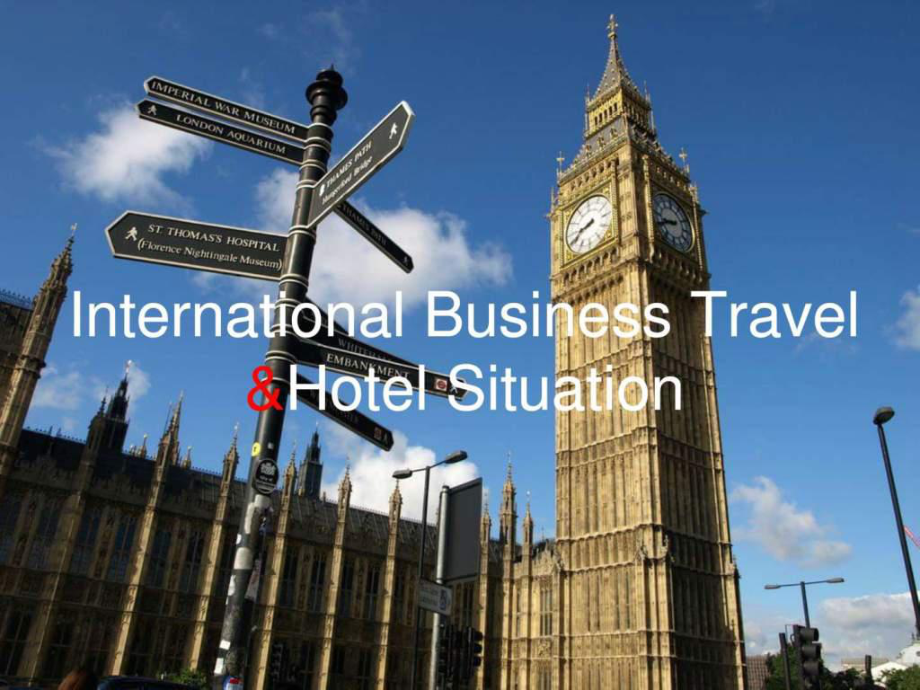 英语口语国际商务旅行-InternationalBusinessTravelHOtelSitua_第1页