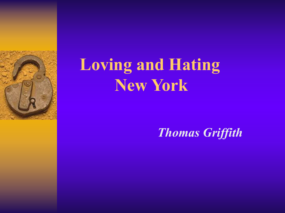 高级英语-第二册Loving-and-Hating-New-York-教案_第1页