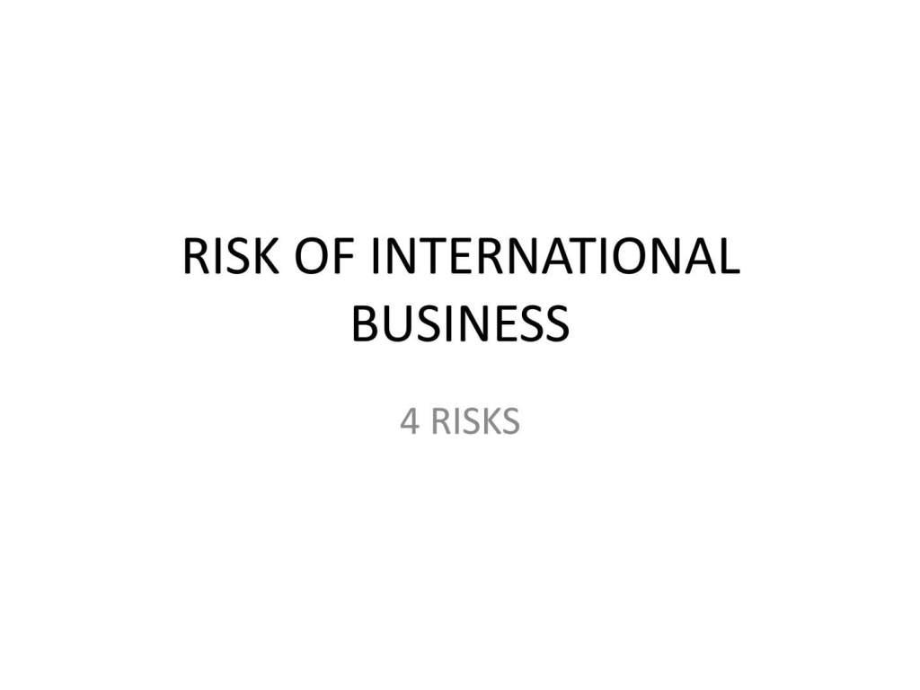 国贸原理实务riskofinternationalbusiness_第1页