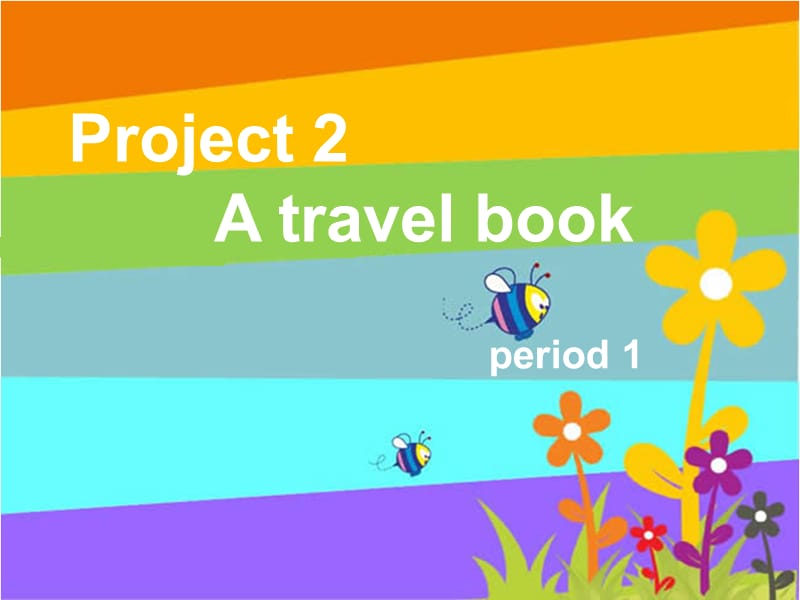 牛津译林苏教版小学英语六下《Project 2 A travel book 》PPT课件 (3)_第2页