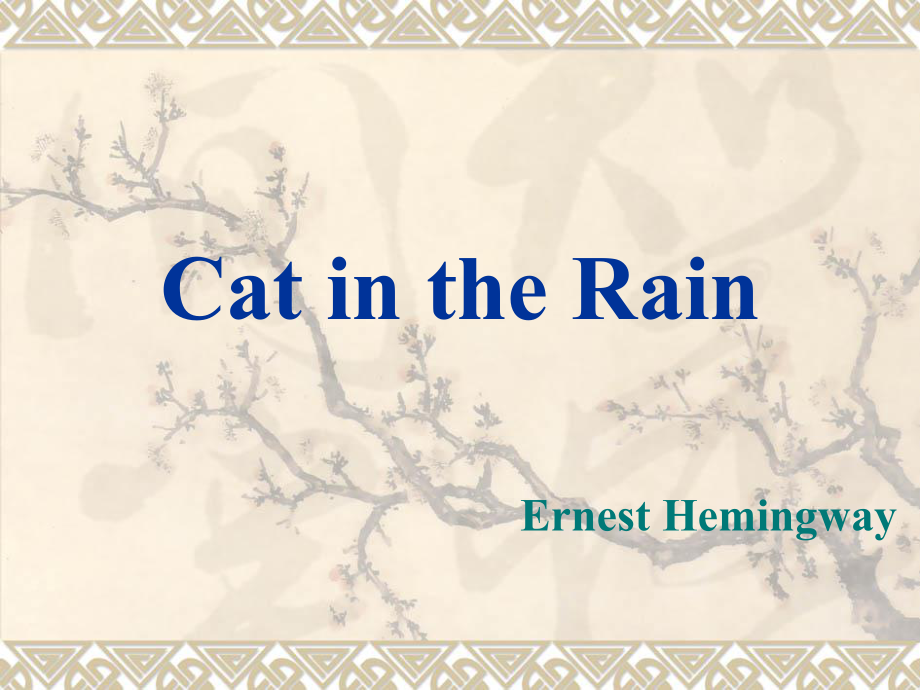 Cat-in-the-Rain解析与鉴赏_第1页