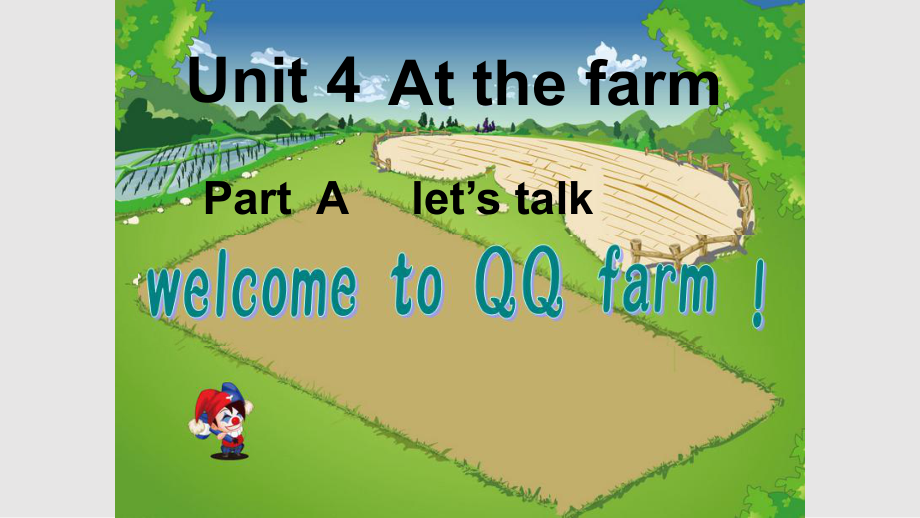 PEP小學(xué)英語(yǔ)四年級(jí)下冊(cè)Unit4Atthefarm_第1頁(yè)