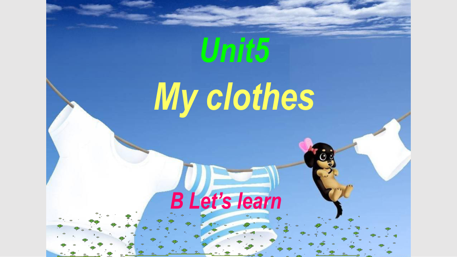 PEP英語(yǔ)四年級(jí)下冊(cè)Unit5MyclothesBLet'slearn_第1頁(yè)