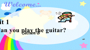 unit_can_you_play_the_guitar_sectionBPPT課件