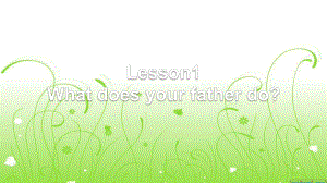 What_does_your_father_doPPT课件