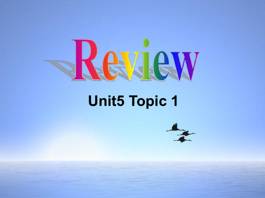 仁愛英語七年級下Unit 5 Topic1 復習_第1頁