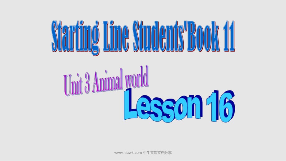 六年级英语上册Unit3AnimalworldLesson16人教新起点_第1页