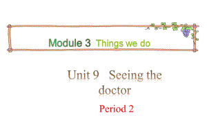 牛津上海版（三起）五年級(jí)下冊(cè)英語(yǔ)Module 3 Unit 9 Seeing the doctor第2課時(shí) (共16張PPT)