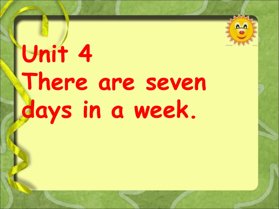 四年級下冊英語課件-Unit 4 There are seven days in a week Lesson 21-2_人教精通（2014秋）_第1頁