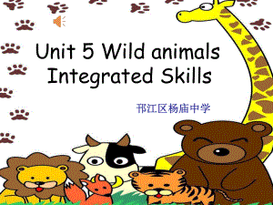 譯林牛津版8A Unit 5 Wild animals integrated skills教學(xué)課件(共31張PPT)