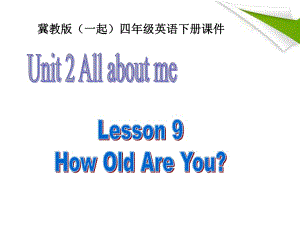 四年级英语下册 Unit 2 Lesson 9(2)课件 冀教版（一起）