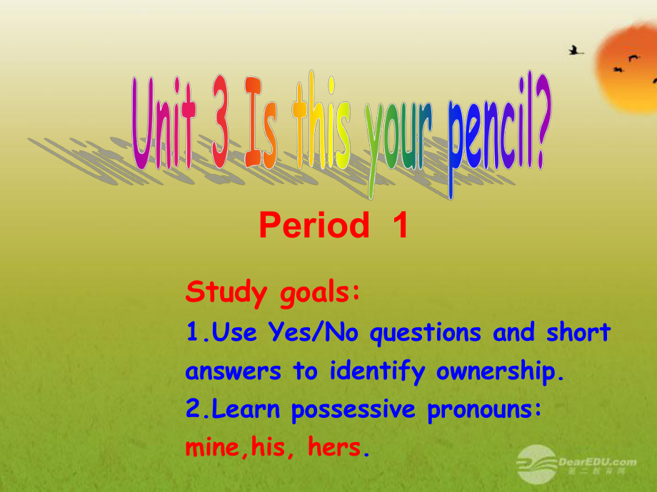 2012新七年级英语上册 Unit 3 Is this your pencil课件 人教新目标版_第1页