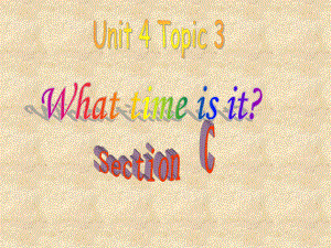 仁愛版七年級英語上冊 Unit 4 Topic 3 Section C 課件(共24張PPT)