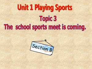 仁愛版八年級英語上冊 Unit 1 Topic 3 Section A 課件(共22張PPT)