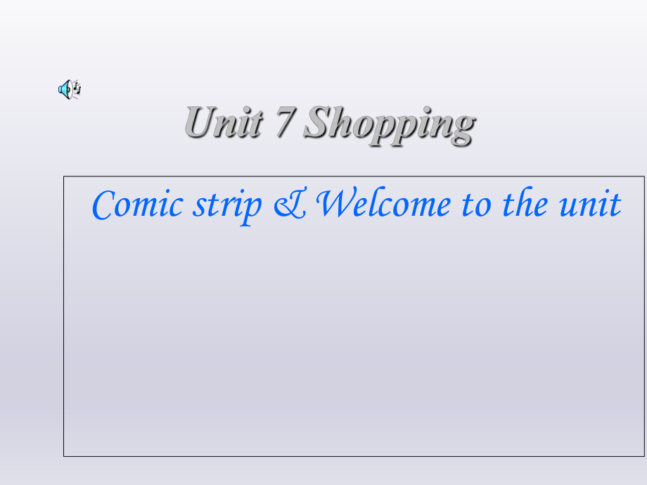 牛津譯林版7上Unit7Comic strip Welcome to the unit課件 (共26張PPT)_第1頁