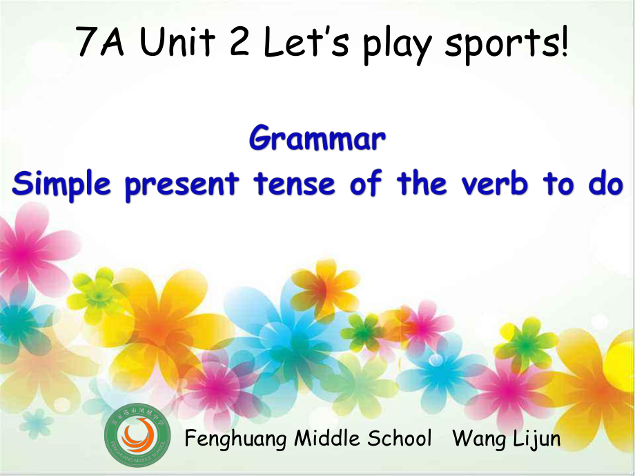 牛津譯林版英語(yǔ)七上Unit 2 Grammar： Simple present tense of the verb to do_第1頁(yè)