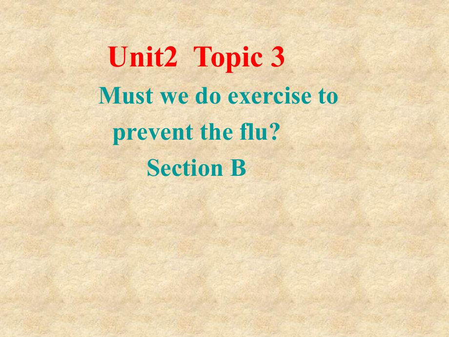 仁愛版八年級英語上冊 Unit 2 Topic 3 Section B 課件(共23張PPT)_第1頁