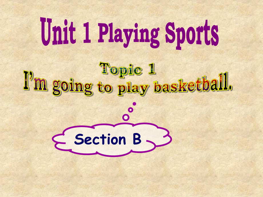 仁愛版八年級英語上冊 Unit 1 Topic 1 Section B 課件(共26張PPT)_第1頁