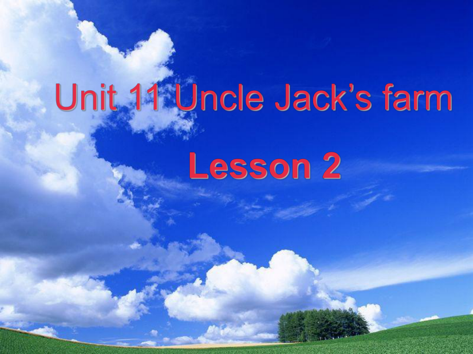 四年級下英語課件-Unit 11UncleJack’s farm10_北師大版(三起)_第1頁