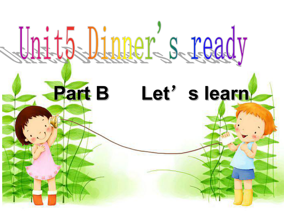 新版四年级上_unit5_Dinner's_ready_B_let's_learn_第1页