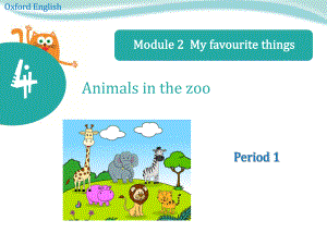 三年級(jí)下英語(yǔ)課件-unit4 animals in the zoo Period 1_牛津上海版