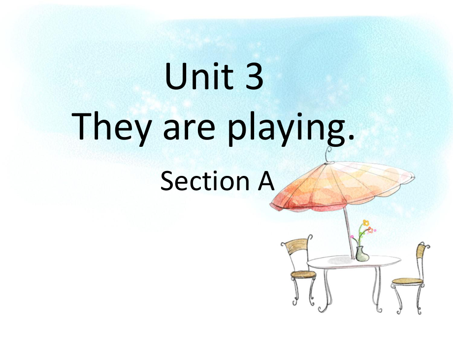 四年級(jí)下冊(cè)英語課件-Unit 3 They are playing Section A1_湘魯版 (共17.ppt)_第1頁