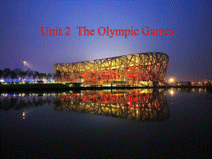 人教版高中英語 必修二 Unit2《The Olympic Games---Reading》 課件 3