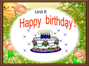 三年級下冊英語課件－Unit 8《Happy birthday》｜牛津上海版 7