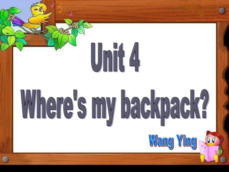 新目標(biāo)go for it七年級上冊u4課件unit4 where27s my backpack_第1頁