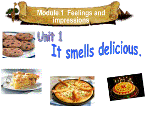 外研版八年級(jí)英語(yǔ)下冊(cè) M1U1 It smells delicious 課件(共46張PPT)