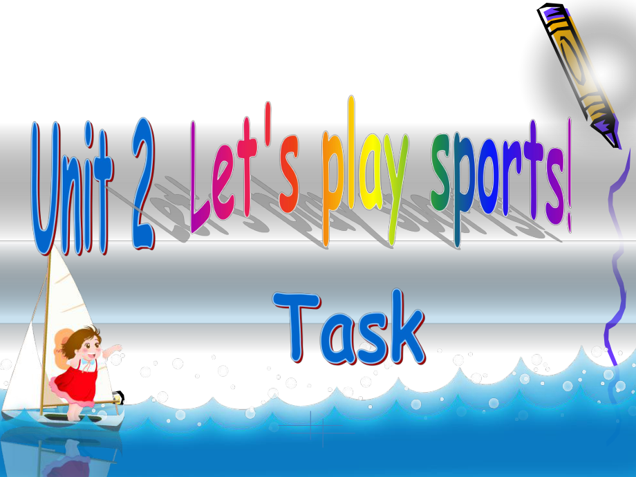 牛津新版_let's_play_sports_unit_2_task_課件_第1頁