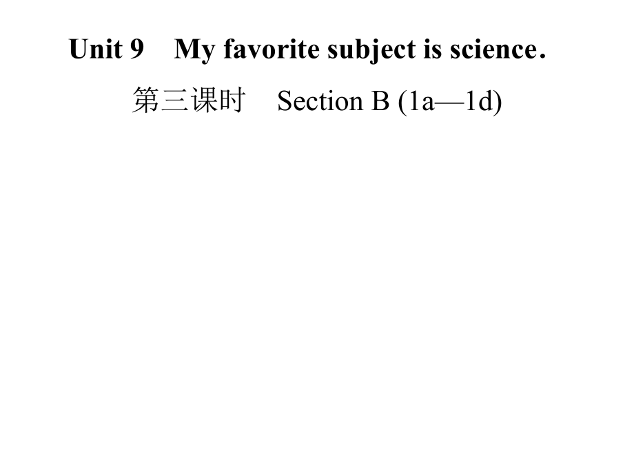 2018秋人教版七年級英語上冊課件：unit9 第三課時 Section B (1a—1d)(共15張PPT)_第1頁