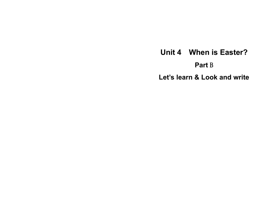 五年級下冊英語課件-Unit 4　When is Easter Part B｜人教PEP_第1頁